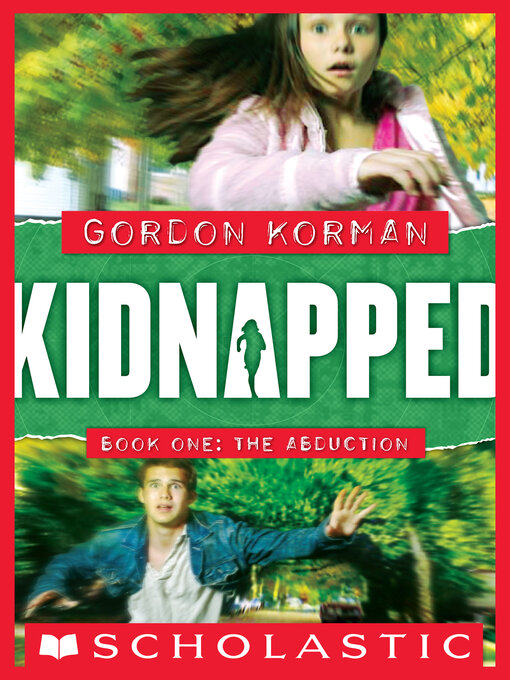 Title details for The Abduction by Gordon Korman - Available
